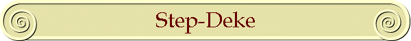 Step-Deke